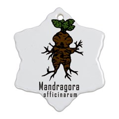 Mandrake Plant Snowflake Ornament (two Sides) by Valentinaart