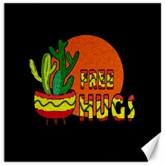 Cactus - Free Hugs Canvas 16  X 16  