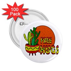 Cactus - Free Hugs 2 25  Buttons (100 Pack)  by Valentinaart