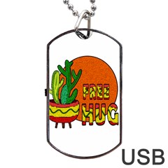 Cactus - Free Hugs Dog Tag Usb Flash (one Side) by Valentinaart