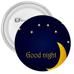 Star Moon Good Night Blue Sky Yellow Light 3  Buttons by Mariart