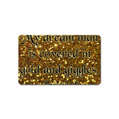 Covered In Gold! Magnet (name Card) by badwolf1988store