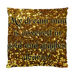 Covered In Gold! Standard Cushion Case (one Side) by badwolf1988store