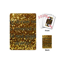 Covered In Gold! Playing Cards (mini)  by badwolf1988store