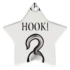 Hooked On Hook! Ornament (star)