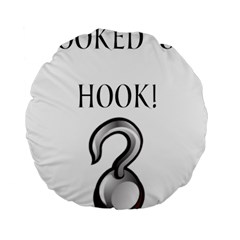 Hooked On Hook! Standard 15  Premium Round Cushions by badwolf1988store