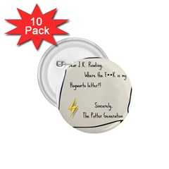 Dear J K  Rowling    1 75  Buttons (10 Pack)