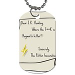 Dear J.K. Rowling... Dog Tag (One Side) Front