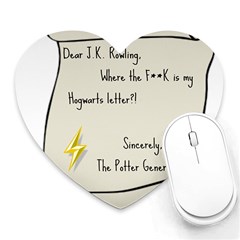 Dear J.K. Rowling... Heart Mousepads