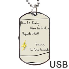 Dear J K  Rowling    Dog Tag Usb Flash (one Side) by badwolf1988store