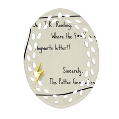 Dear J K  Rowling    Ornament (oval Filigree) by badwolf1988store