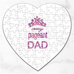 Crazy Pageant Dad Jigsaw Puzzle (heart) by Valentinaart