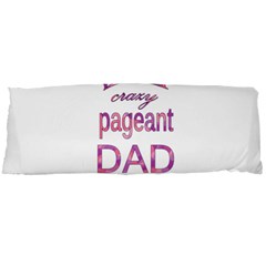 Crazy Pageant Dad Body Pillow Case Dakimakura (two Sides) by Valentinaart