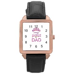 Crazy Pageant Dad Rose Gold Leather Watch  by Valentinaart