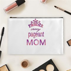 Crazy Pageant Mom Cosmetic Bag (large) 