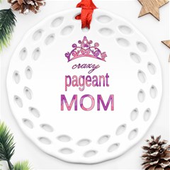 Crazy Pageant Mom Ornament (round Filigree) by Valentinaart