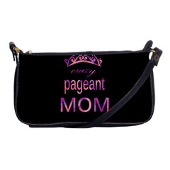 Crazy Pageant Mom Shoulder Clutch Bags by Valentinaart