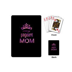 Crazy Pageant Mom Playing Cards (mini)  by Valentinaart