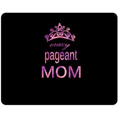 Crazy Pageant Mom Double Sided Fleece Blanket (medium)  by Valentinaart