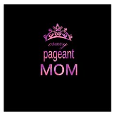 Crazy Pageant Mom Large Satin Scarf (square) by Valentinaart