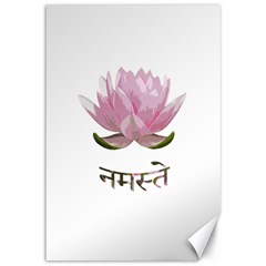 Namaste - Lotus Canvas 12  X 18   by Valentinaart