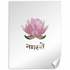 Namaste - Lotus Canvas 18  X 24   by Valentinaart