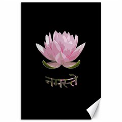 Namaste - Lotus Canvas 12  X 18   by Valentinaart