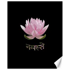 Namaste - Lotus Canvas 16  X 20   by Valentinaart