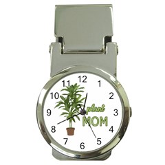 Plant Mom Money Clip Watches by Valentinaart