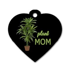 Plant Mom Dog Tag Heart (two Sides) by Valentinaart