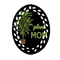 Plant Mom Ornament (oval Filigree)