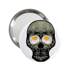 Skull With Fried Egg Eyes 2 25  Handbag Mirrors by dflcprints