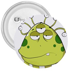 The Most Ugly Alien Ever 3  Buttons