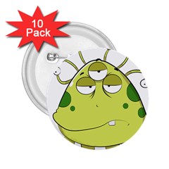 The Most Ugly Alien Ever 2.25  Buttons (10 pack) 