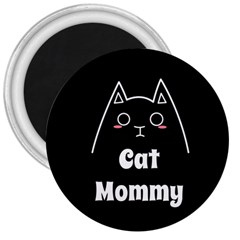 Love My Cat Mommy 3  Magnets by Catifornia