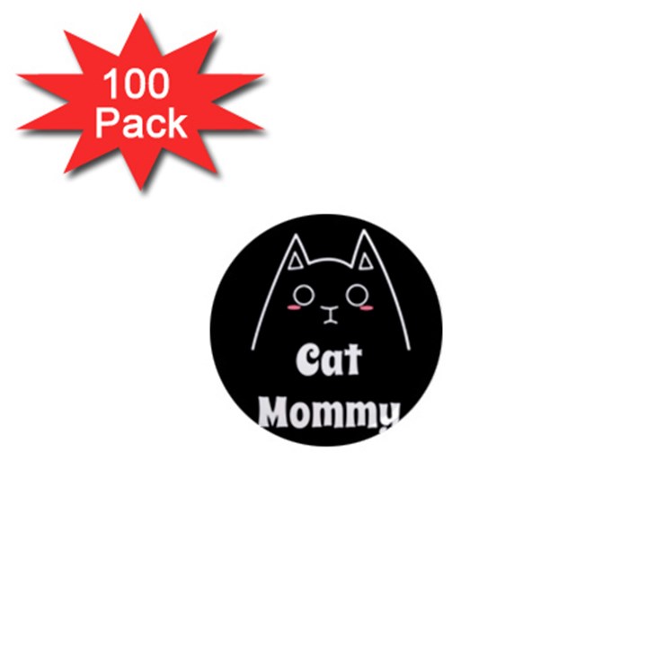 Love My Cat Mommy 1  Mini Magnets (100 pack) 