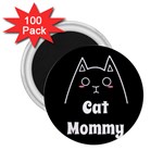 Love My Cat Mommy 2.25  Magnets (100 pack)  Front