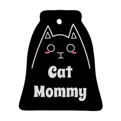 Love My Cat Mommy Ornament (bell) by Catifornia