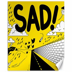 Have Meant  Tech Science Future Sad Yellow Street Canvas 11  X 14   by Mariart