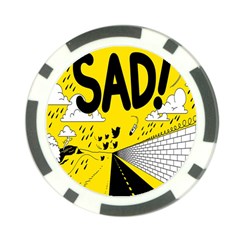 Have Meant  Tech Science Future Sad Yellow Street Poker Chip Card Guard by Mariart