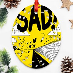 Have Meant  Tech Science Future Sad Yellow Street Ornament (oval Filigree) by Mariart