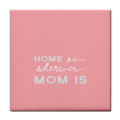 Home Love Mom Sexy Pink Tile Coasters