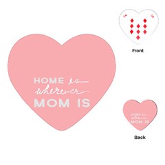 Home Love Mom Sexy Pink Playing Cards (heart)  by Mariart