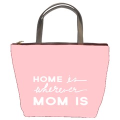 Home Love Mom Sexy Pink Bucket Bags by Mariart