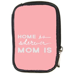 Home Love Mom Sexy Pink Compact Camera Cases by Mariart