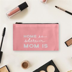 Home Love Mom Sexy Pink Cosmetic Bag (small)  by Mariart