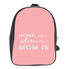 Home Love Mom Sexy Pink School Bags(large)  by Mariart