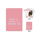 Home Love Mom Sexy Pink Playing Cards (Mini)  Back