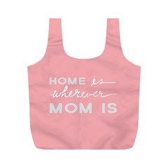 Home Love Mom Sexy Pink Full Print Recycle Bags (m)  by Mariart