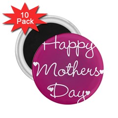 Valentine Happy Mothers Day Pink Heart Love 2 25  Magnets (10 Pack) 